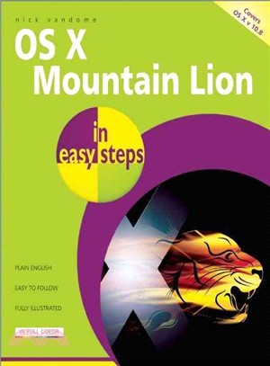 MAC OS X MOUNTAIN LION IN EASY STEPS