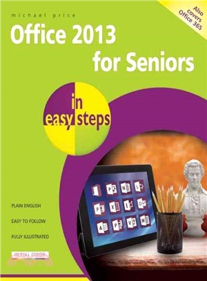 Office 2013 For Seniors In Easy Steps