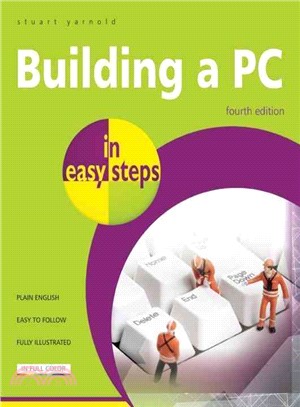 Building a PC in Easy Steps ― Covers Windows 8