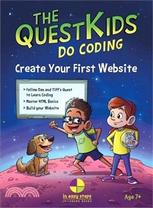 Create Your First Website in Easy Steps ― The Questkids Do Coding