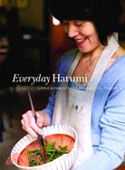 Everyday Harumi: Simple Japanese Food for Family & Friends