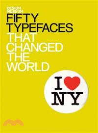 Fifty Type Faces That Changed the World