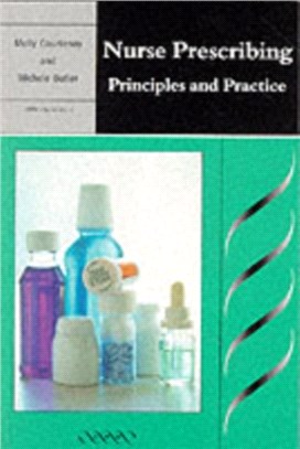 Nurse Prescribing：Principles and Practice