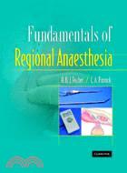 Fundamentals of Regional Anaesthesia