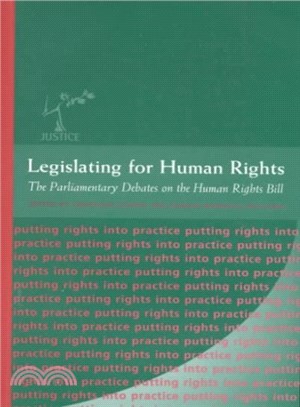 Legislating for Human Rights ― The Parliamentary Debate on the Human Rights Bill
