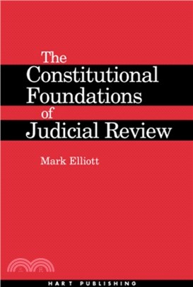 The Constitutional Foundations of Judicial Review