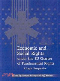Economic And Social Rights Under the Eu Charter of Fundamental Rights