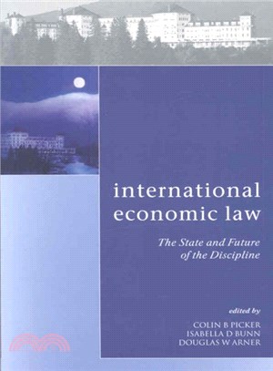 International Economic Law ― The State and Future of the Discipline