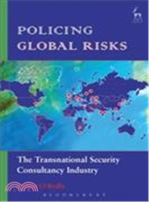 Policing Global Risks ─ The Transnational Security Consultancy Industry