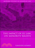 The Impact of Eu Law on Minority Rights
