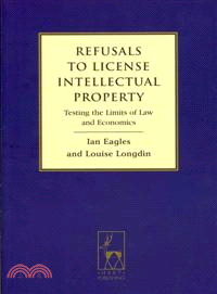 Refusals to Licence Intellectual Property