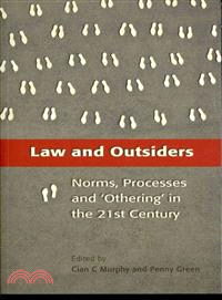 Law and Outsiders: Norms, Processes and 'othering' in the 21st Century