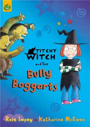 Titchy-Witch and the Bully Boggarts (Titchy-Witch)