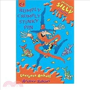 Seriously Silly Stories: Rumply Crumply Stinky Pin