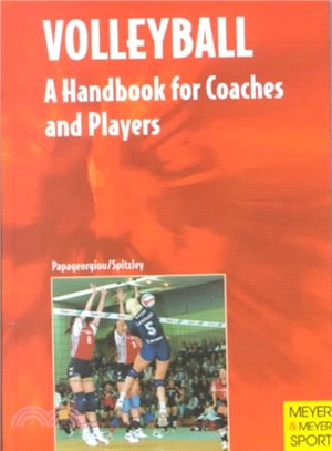 Volleyball : a handbook for coaches and players /