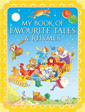 My Book of Favourite Tales and Rhymes