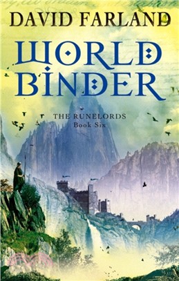 Worldbinder：Book 6 of the Runelords