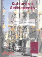 Cultures and Settlements: Advances in Art and Urban Futures