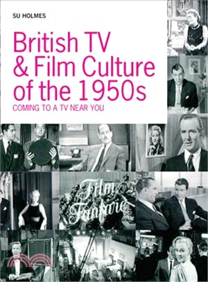 British TV And Film In The 1950s ― Coming To A TV Near You!