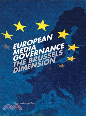 European Media Governance: The Brussels Dimension