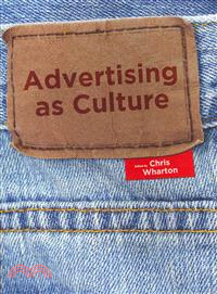 Advertising As Culture