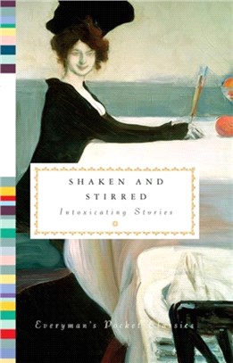 Shaken and Stirred：Intoxicating Stories