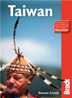 Taiwan :the Bradt travel guide /
