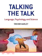 Talking the Talk: Language, Psychology and Science