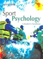 Sport Psychology: A Student Handbook
