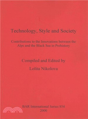 Technology, Style and Society ― Contributions to the Innovations Between the Alps and the B