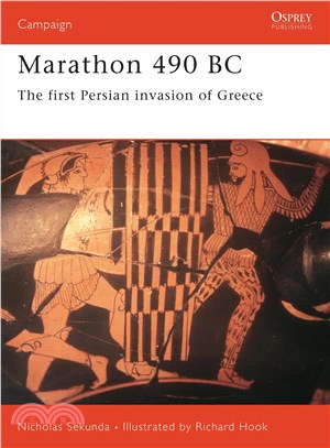 Marathon 490 Bc ─ The First Persian Invasion of Greece