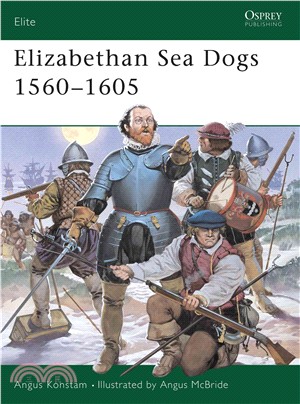 Elizabethan Sea Dogs 1560-1605