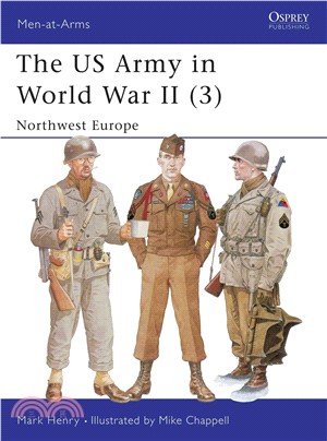 The Us Army in World War II ─ Northwest Europe