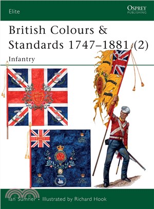 British Colours & Standards 1747-1881 (2): Infantry