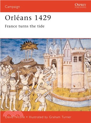 Orleans 1429 ─ France Turnes the Tide