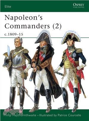 Napoleon's Commanders - 2 ─ C1809-15