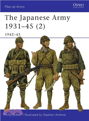 The Japanese Army 1931-45 - 2 ─ 1942-45