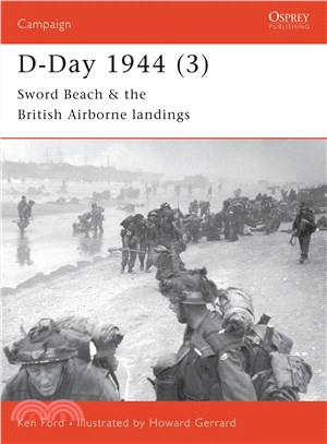D-Day 1944 ─ Sword Beach & British Airborne Landings