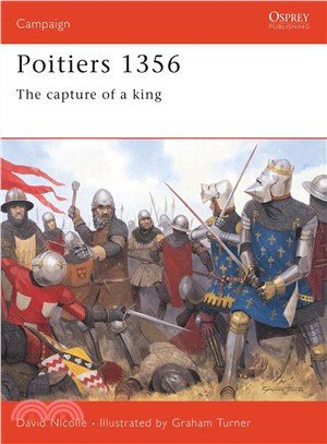 Poitiers 1356 ─ The Capture of a King