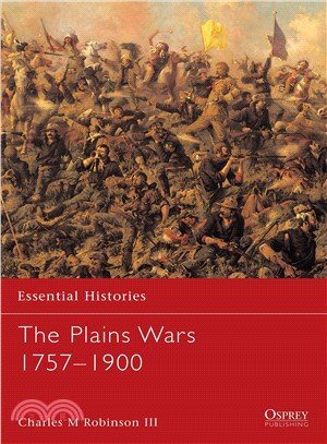 The Plains War 1757-1900