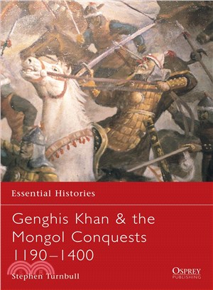 Genghis Khan & the Mongol Conquests 1190 - 1400