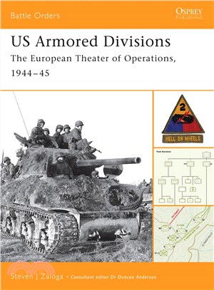 Us Armored Divisions ─ The European Theater of Operations, 1944-45
