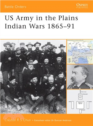 Us Army in the Plains Indian Wars 1865-91