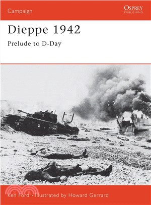 Dieppe 1942 ─ Prelude to D-Day