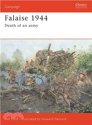 Falaise 1944 ─ Death Of An Army