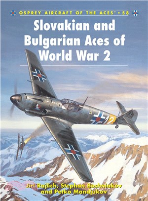 Slovakian and Bulgarian Aces of World War 2