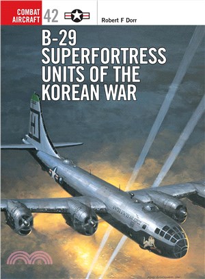 B-29 Superfortress Units of Korean