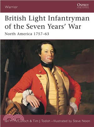 British Light Infantryman of the Seven Years' War ─ North America 1757-63