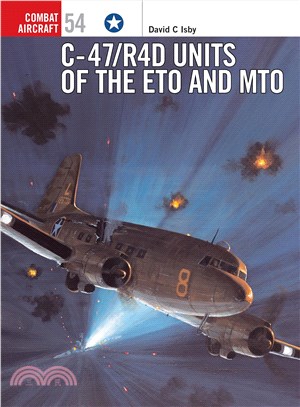 C-47/R4D Units in the ETO And MTO