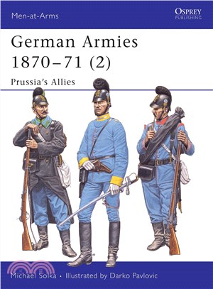 German Armies 1870-71 2 ─ Prussia's Allies